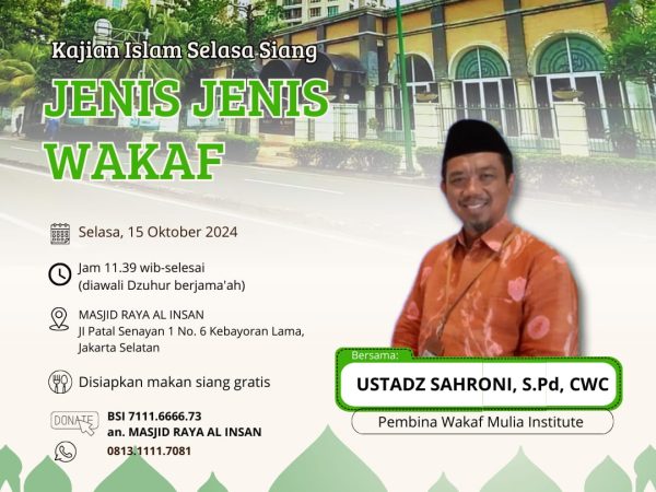 KAJIAN ISLAM SELASA SIANG dgn tema "JENIS JENIS WAKAF"