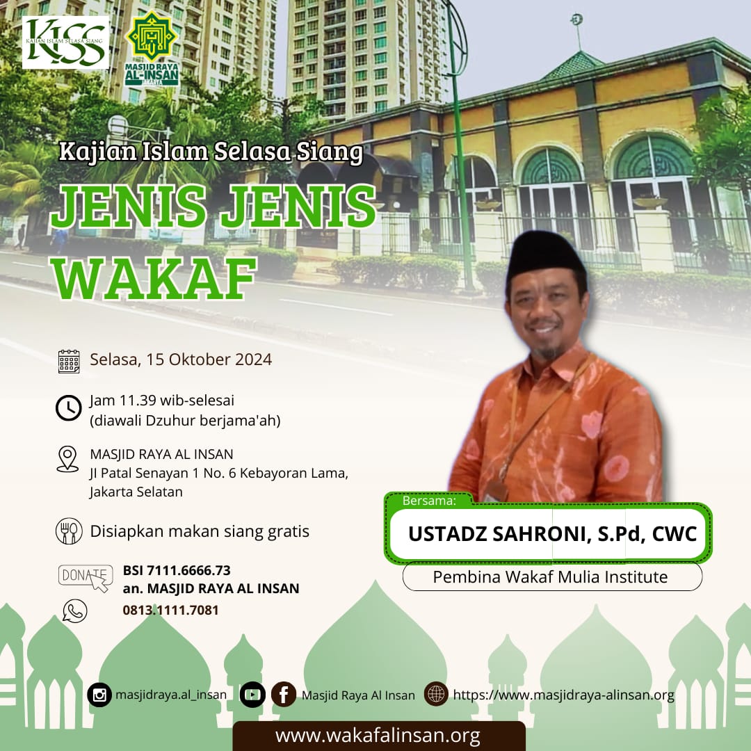 KAJIAN ISLAM SELASA SIANG dgn tema "JENIS JENIS WAKAF"