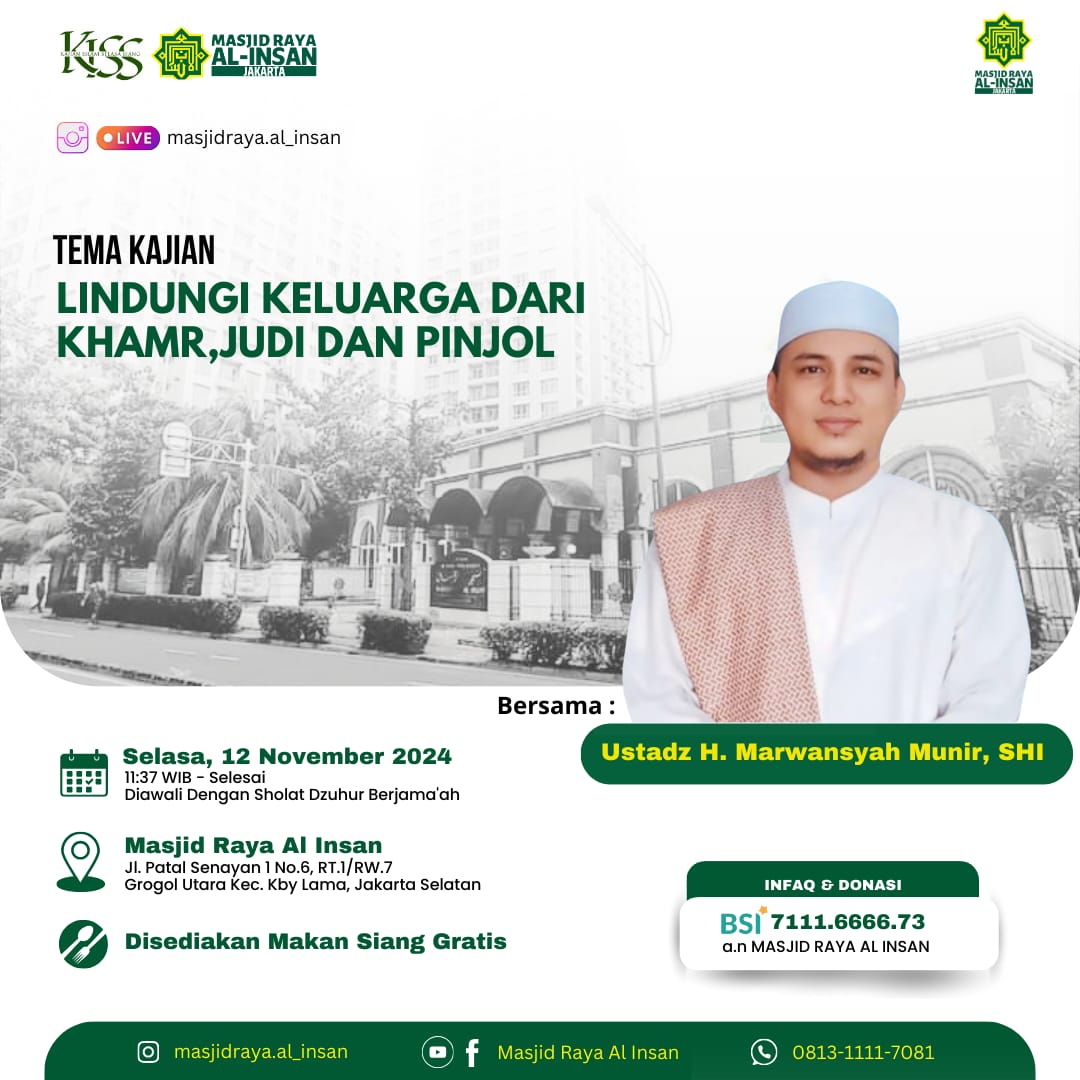 KAJIAN ISLAM SELASA SIANG dgn tema "LINDUNGI KELUARGA DARI KHAMR, JUDI DAN PINJOL"