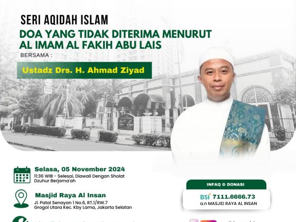 KAJIAN ISLAM SELASA SIANG dgn tema "DOA YANG TIDAK DITERIMA MENURUT AL IMAM AL FAKIH ABU LAIS"