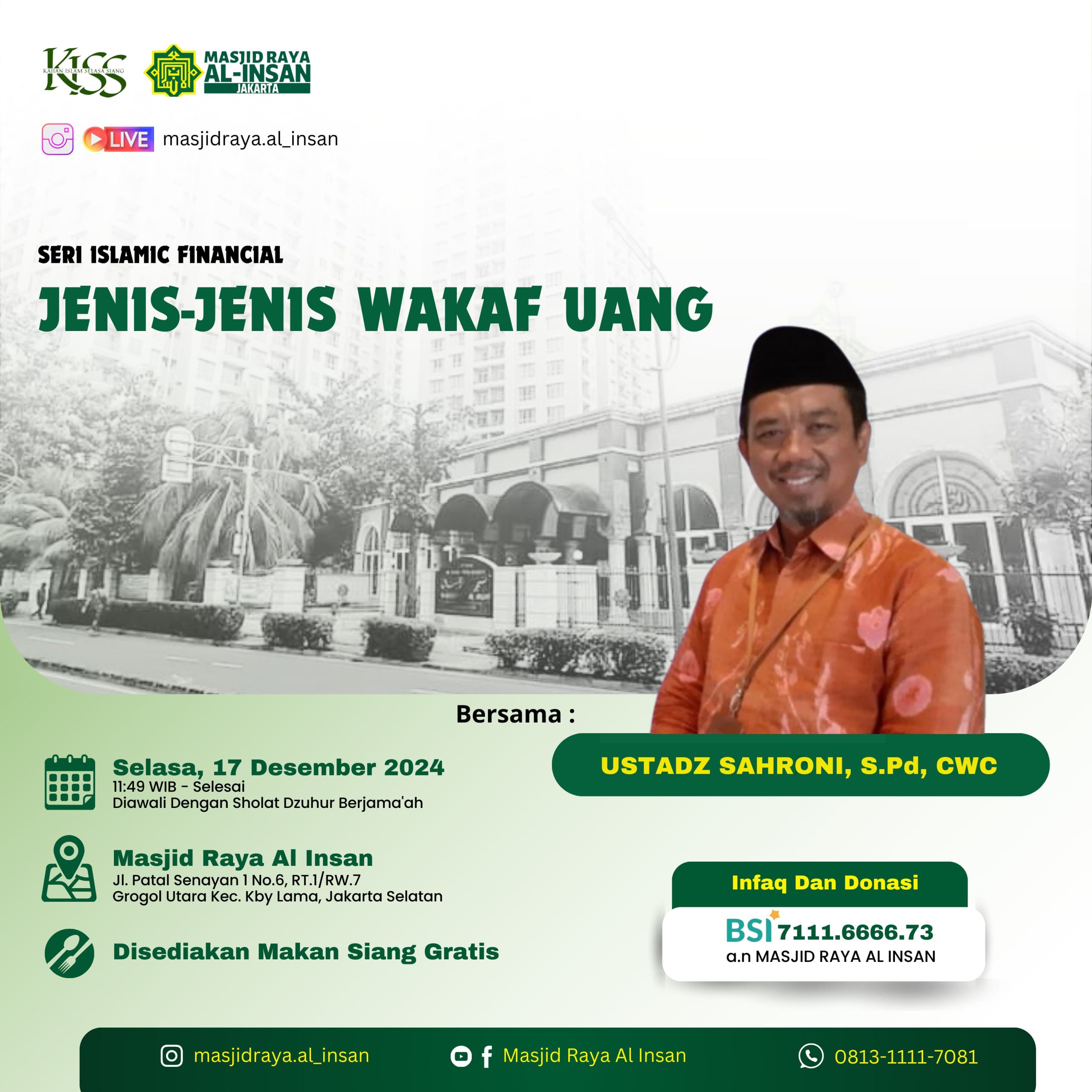 KAJIAN ISLAM SELASA SIANG dengan tema JENIS-JENIS WAKAF UANG