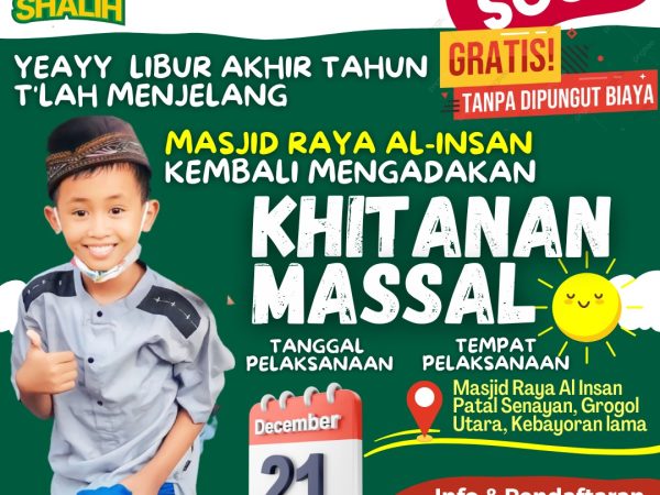 KHITANAN MASSAL MASJID RAYA AL-INSAN