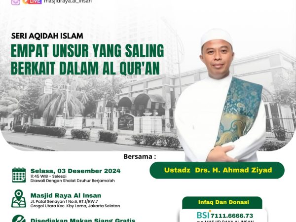 SPESIAL KAJIAN ISLAM SELASA SIANG dgn tema "EMPAT UNSUR YANG SALING BERKAIT DALAM AL QUR'AN "