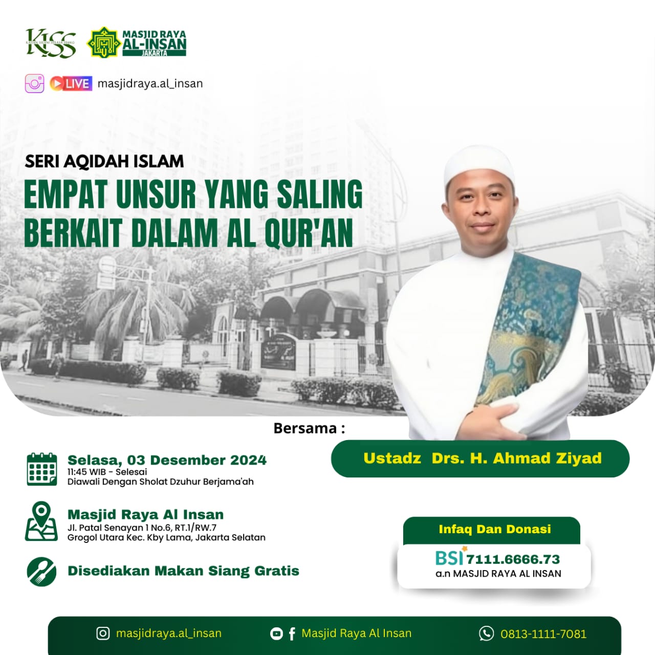 SPESIAL KAJIAN ISLAM SELASA SIANG dgn tema "EMPAT UNSUR YANG SALING BERKAIT DALAM AL QUR'AN "