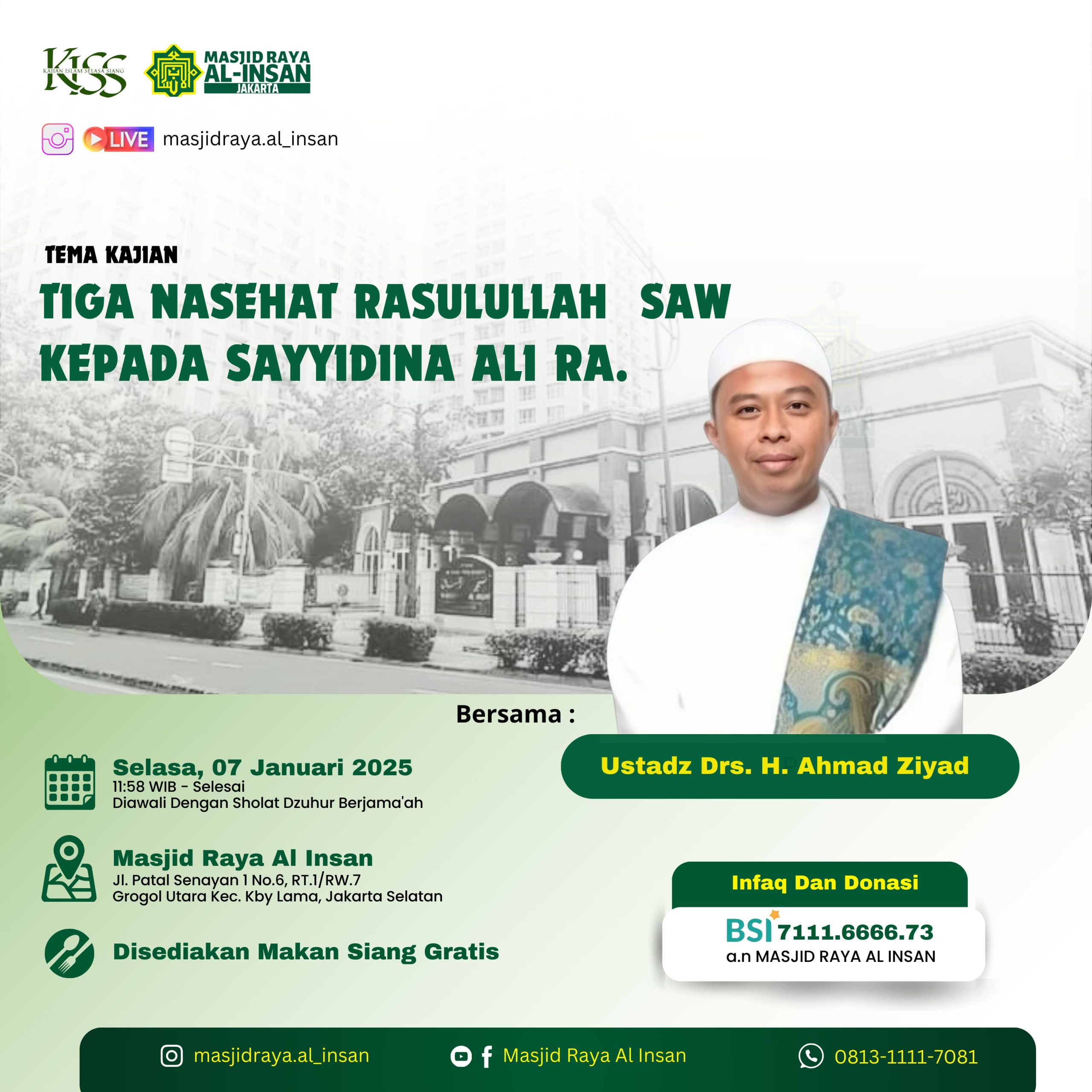 SPESIAL KAJIAN ISLAM SELASA SIANG dgn tema " TIGA NASEHAT RASULULLAH SAW KEPADA SAYYIDINA ALI RA."
