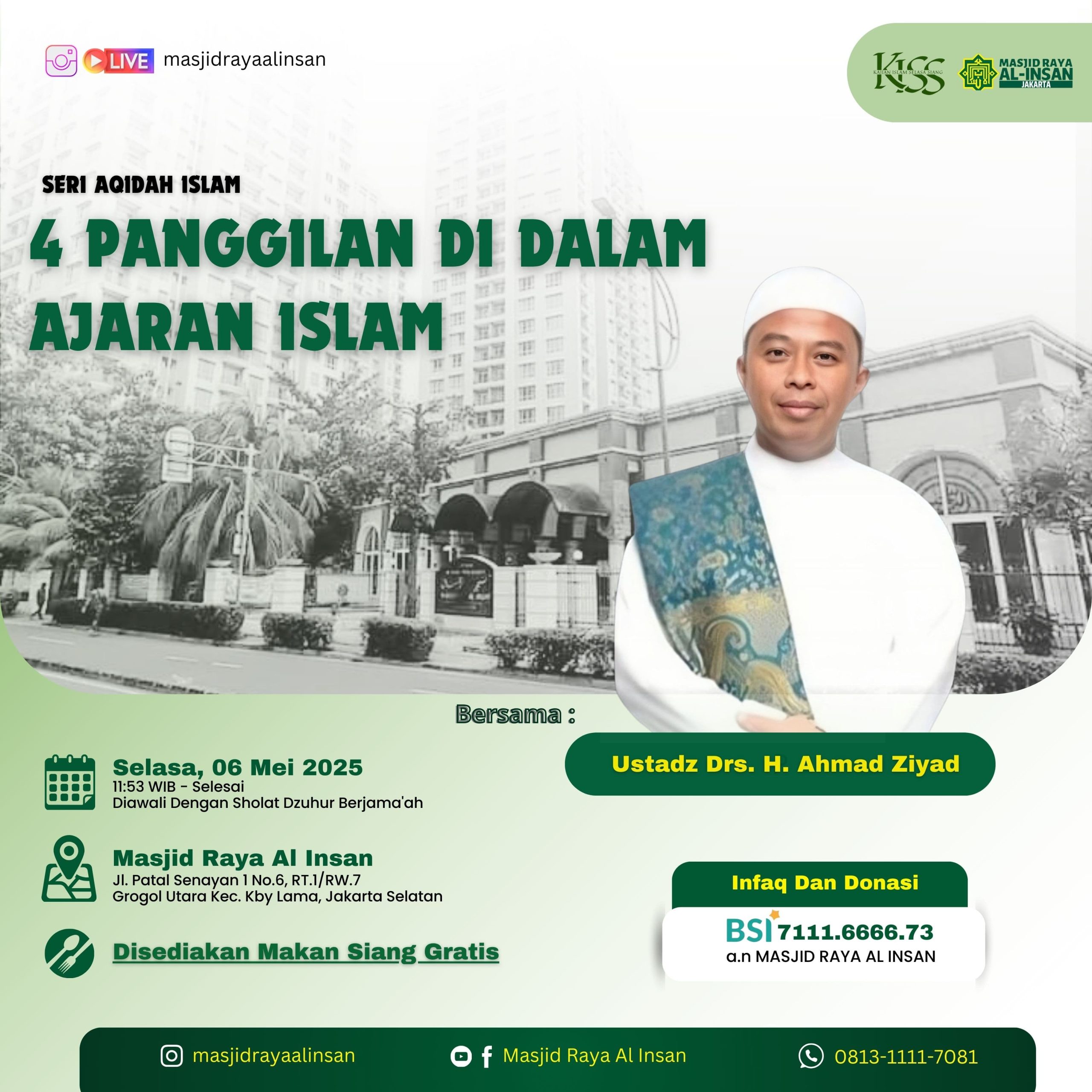 SPESIAL KAJIAN ISLAM SELASA SIANG dgn tema "4 PANGGILAN DI DALAM AJARAN ISLAM "