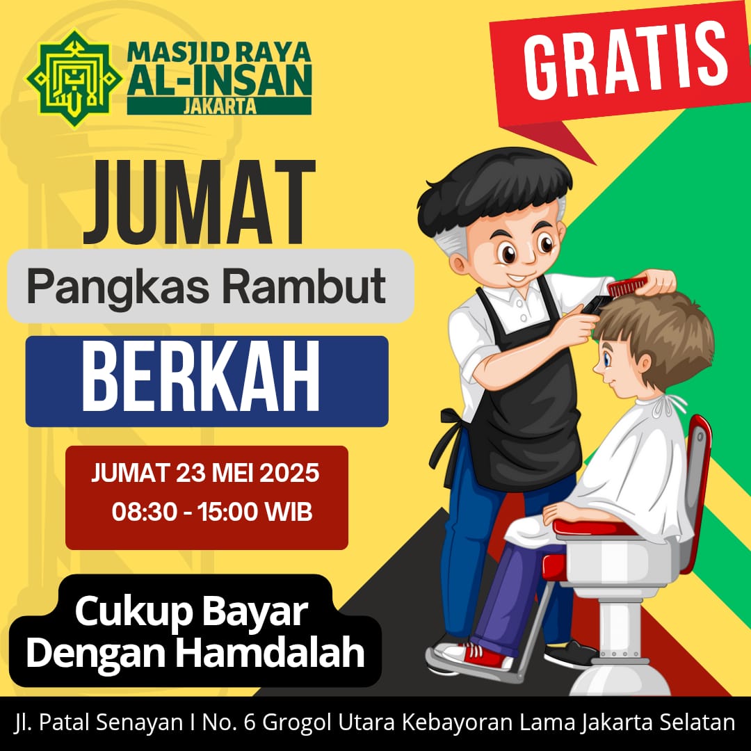 Jumat Berkah - Kembali Ganteng di Al Insan